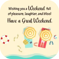 Happy Weekend Wishes